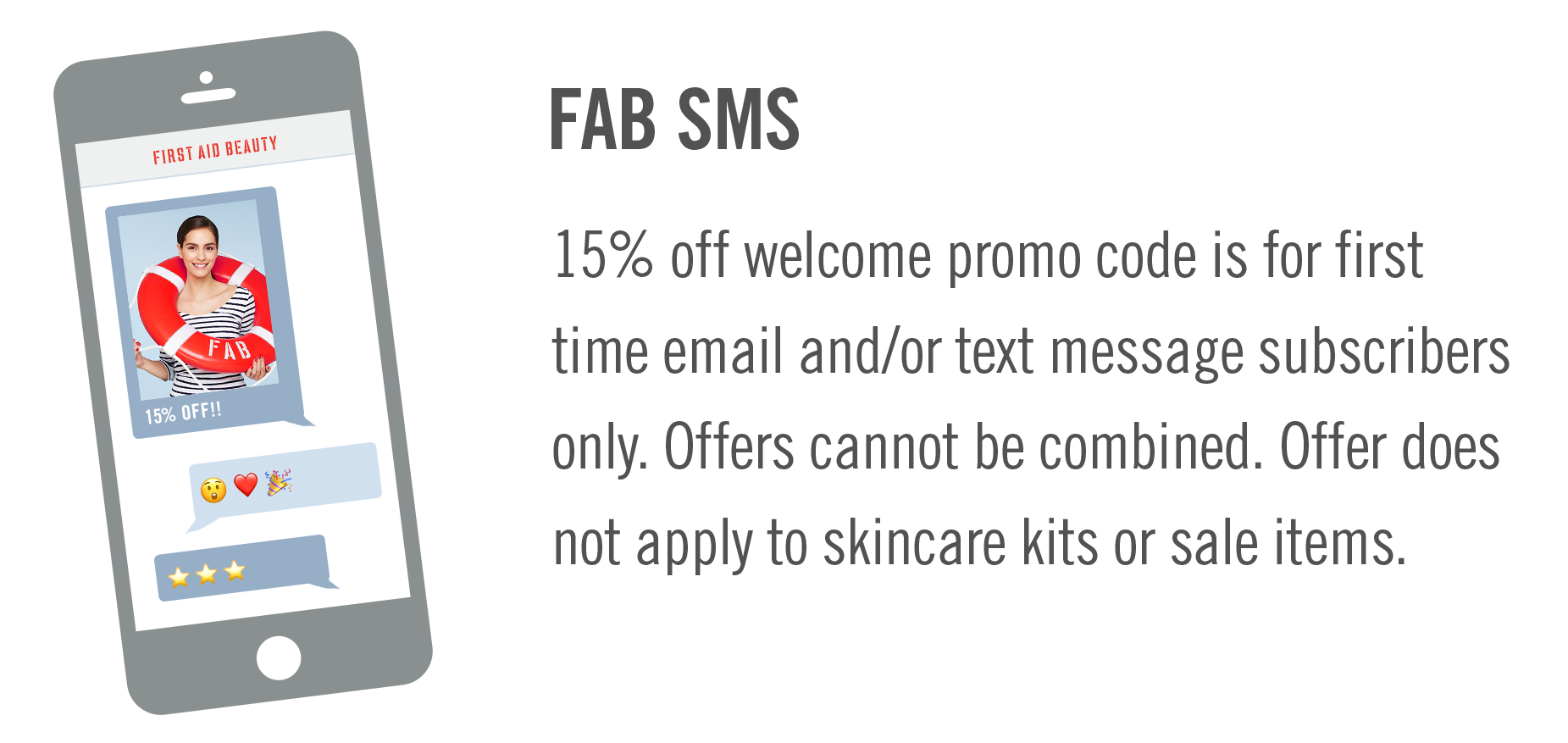 15% for SMS subscribers